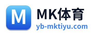 MK体育